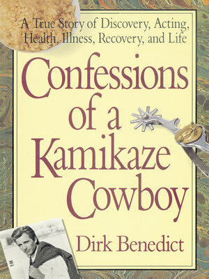 cover image of Confessions of a Kamikaze Cowboy